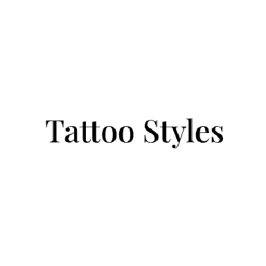 Tattoo Styles